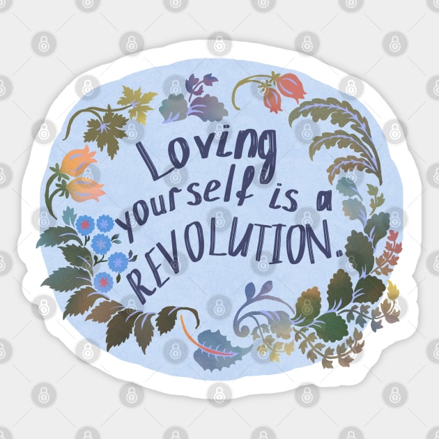 Loving Yourself Is A Revolution Sticker by FabulouslyFeminist